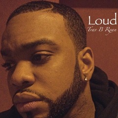 Loud