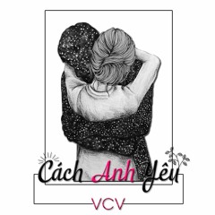Cách Anh Yêu