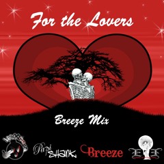 For the Lovers breezemix finale- MASTERED