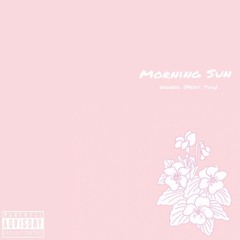 Morning Sun (feat. Tug) (Prod. by 1VArt)