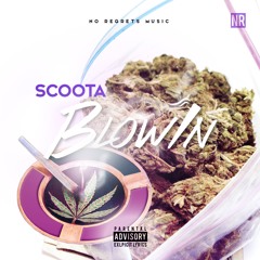 Scoota - Blowin