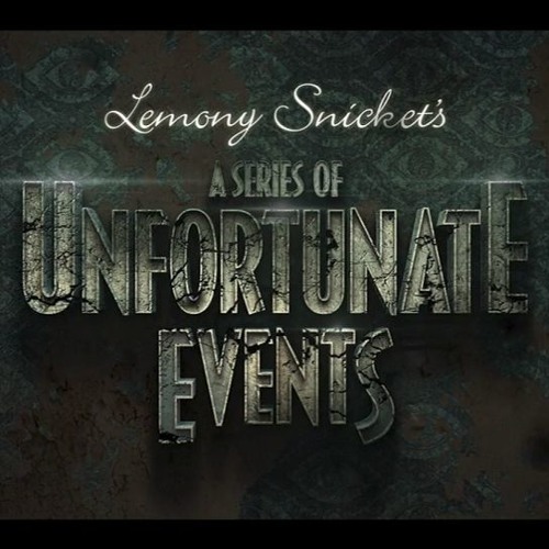 Not How The Story Goes - Netflix's A series of Unfortunate Events