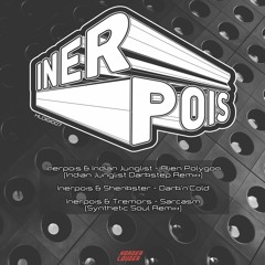 Inerpois & Tremors - Sarcasm (Synthetic Soul Remix) FREE DL