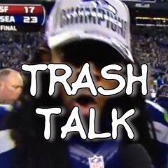 Trash Talk