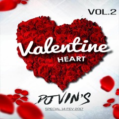 Valentine❤Heart❤ Mix Vol 2-Dj Vin's-2017