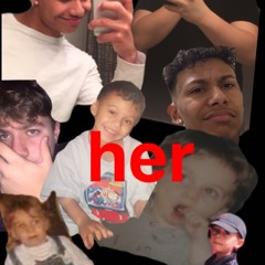her ft. AKAI47(prod. LIL HEARTBREAK)