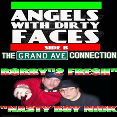 DJ Bobby 2 Fresh-Angels With Dirty Faces- Side B