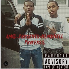 Nlmb Nell “Prayers” x Run Up Rico x Fresh Flavvas ( Prod. CashMoneyAp )