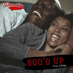Phranchize-Boo'd Up FT J.King