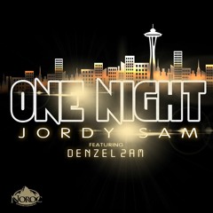 One Night Ft. Denzel 2AM (Prod. By Jordy Sam)