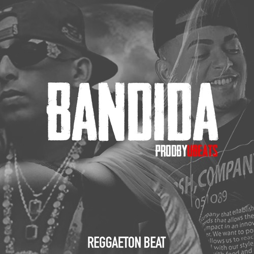Bandida - Reggaeton_ (www.ubeatsmusic.com)