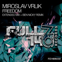 FO140R030: Miroslav Vrlik - Freedom (Ben Nicky Remix) [OUT NOW]
