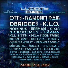 Lucid Stage Artist Play List - Lucidity Festival 2017 - Eudaimonia