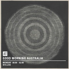 Otologic NTS Radio Episode 19 'Good Morning Australia' with Otologic & Guest Siaubas