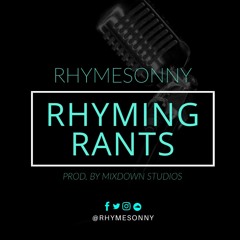 Rhyming Rants  - episode 1