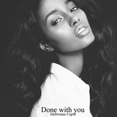 Meltwaine Cupid - Done With You
