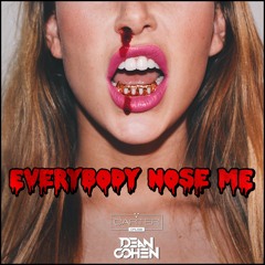 Dean Cohen x Carter Cruise - Everybody Nose Me