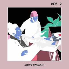 Azure & DJ Agana - Don't Sweat It (Vol. 2)