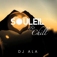 Souleil And Chill