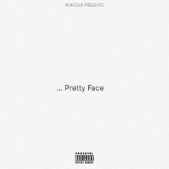 Pretty Face