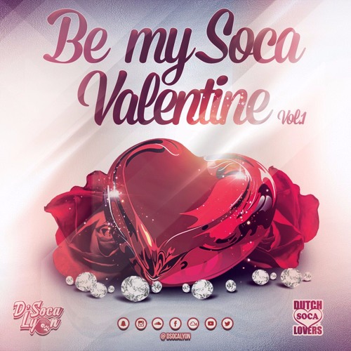 D' Soca Lyon: "Be My Soca Valentine" (Vol.1)