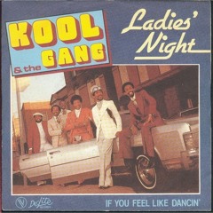 Kool & The Gang - Ladies Night Dj Loran Rework