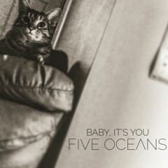 Baby, It's You
