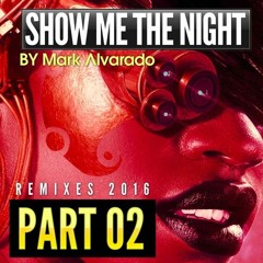 Show Me The Night (Los Duros Del Sabor Remix 2017)DEMO TRACK GRATIS EN BUY