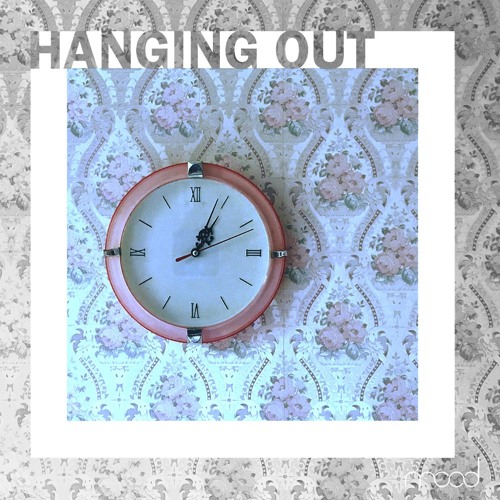 mood - Hanging Out [Free Download]