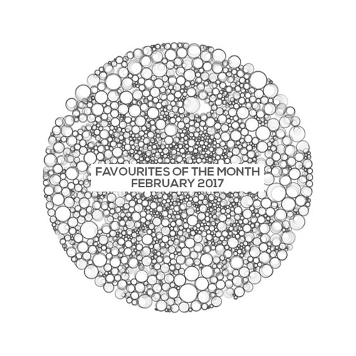 Marc Poppcke - Favourites Of The Month February 2017