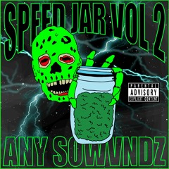 ~Rozo~[THE SPEED JAR vol.2]prod: Any sowvndz