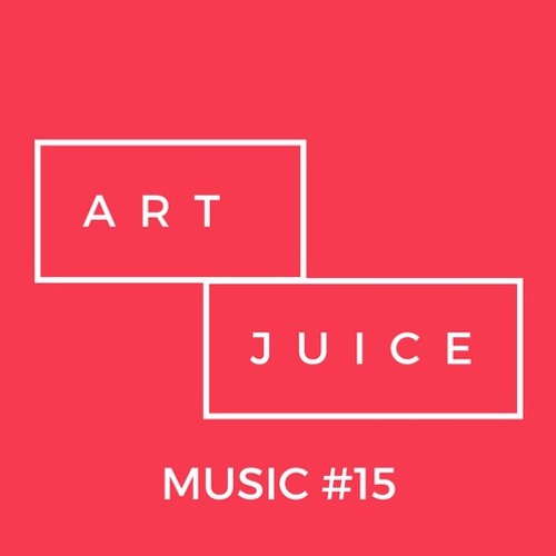 Art Juice Music #15
