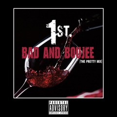 Bad And Boujee | The Pretty Mix |