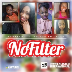No filter ft Victor Enlisted