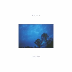 Growl - Won't You