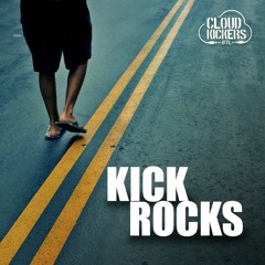 Kick Rocks (Clean)