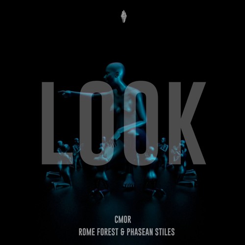 CMOR - Look (feat. Rome Forest, Phasean Stiles)