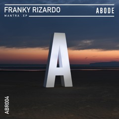 Franky Rizardo 'The Block' (Taken from the Mantra EP)
