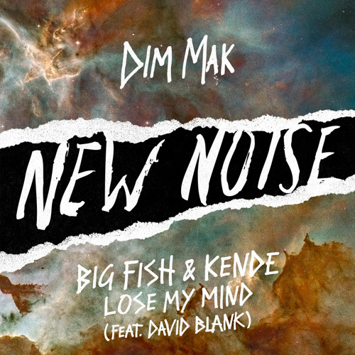 Big Fish & Kende - Lose My Mind (feat. David Blank)