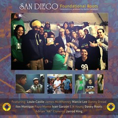 San Diego - Foundational Roots (demo - vrs Artists + Martin Campbell)