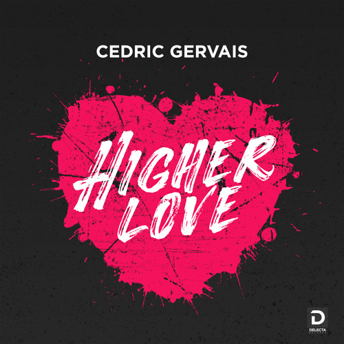 Higher Love (Radio Edit) [FREE DOWNLOAD]