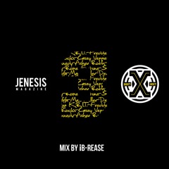 JENESIS Anniversary Mix Week 3: iB-Rease