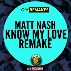 FREE DL | Matt Nash - Know My Love | FL REMAKE