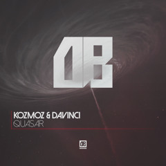 Kozmoz & Davinci - Quasar [DailyBass Records & 7th Circle Audio Release]