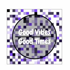 Good Vibes (Leaving Set)