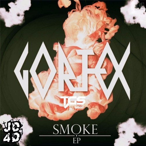 [TGS & JD4D Exclusive] Gortex- Smoke (Original Mix)