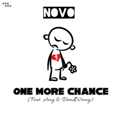 One More Chance (Feat. Amy & DeadWrong)