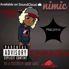 Nimic Revenue "Reminiscing"