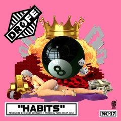 Habits (prod. by Bobby Johnson)