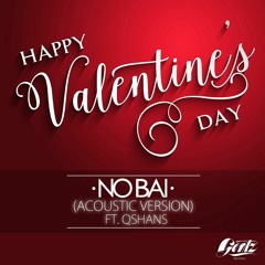 NO BAI (ACOUSTIC) - GENTZ FT. RANDY LEROY & QSHANS